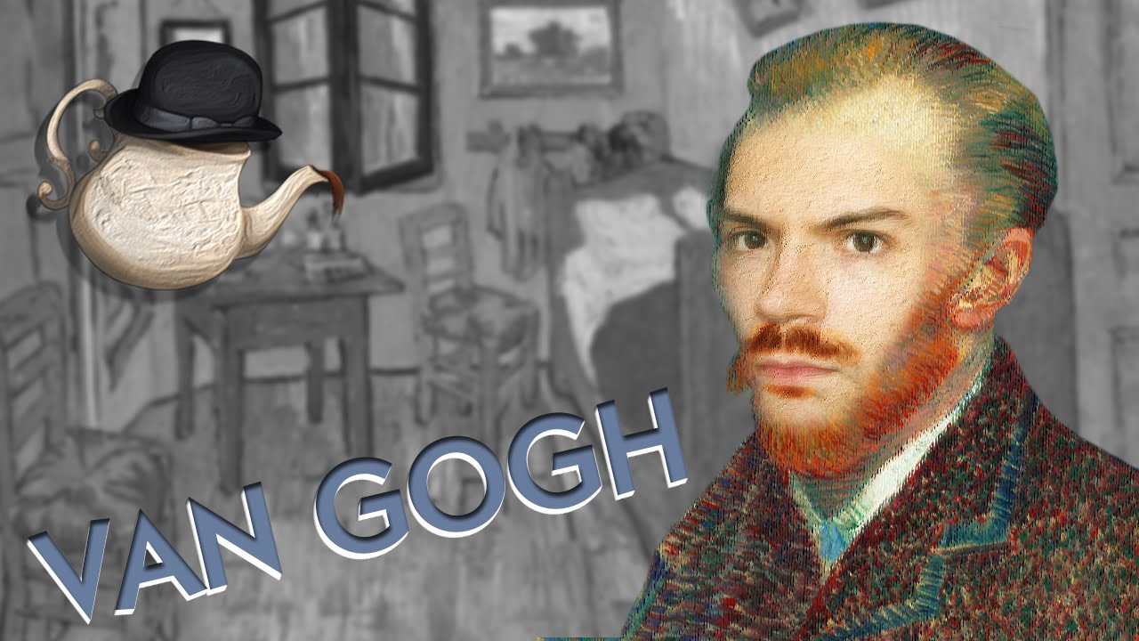 Van Gogh et sa vie tourmentée. TeaTime!