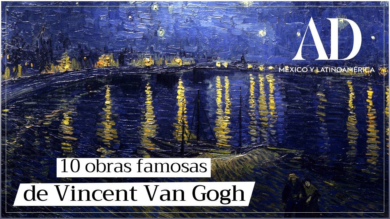 La historia de las mejores obras de Van Gogh
