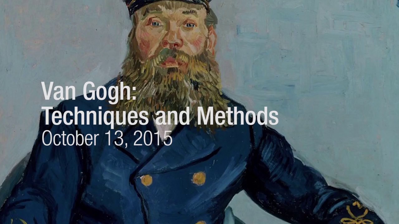 Van Gogh: Techniques and Methods