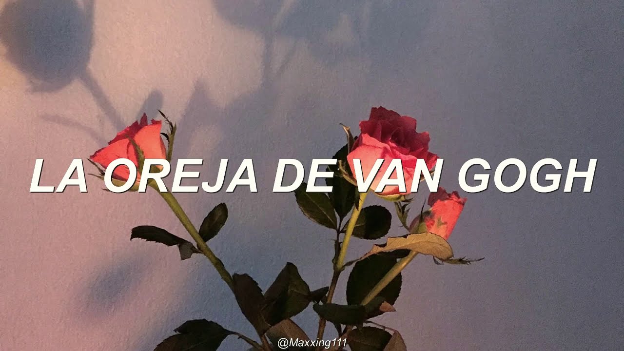 Rosas — La Oreja De Van Gogh (letra)
