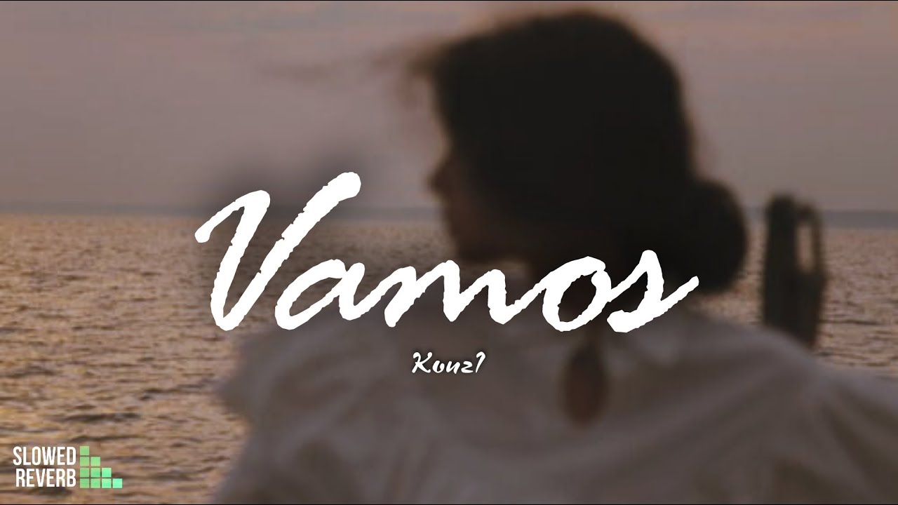 KOUZ1 - VAMOS ( VAN GOGH ) [ Slowed & Reverb ]