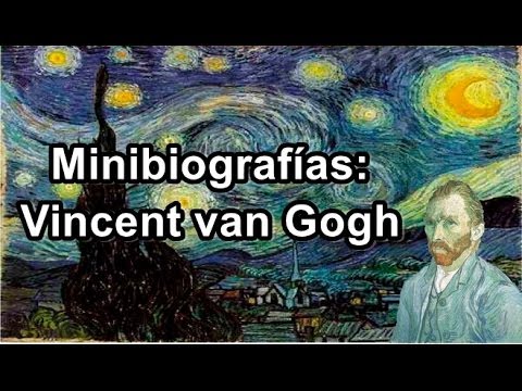 Minibiografías: Vincent Van Gogh