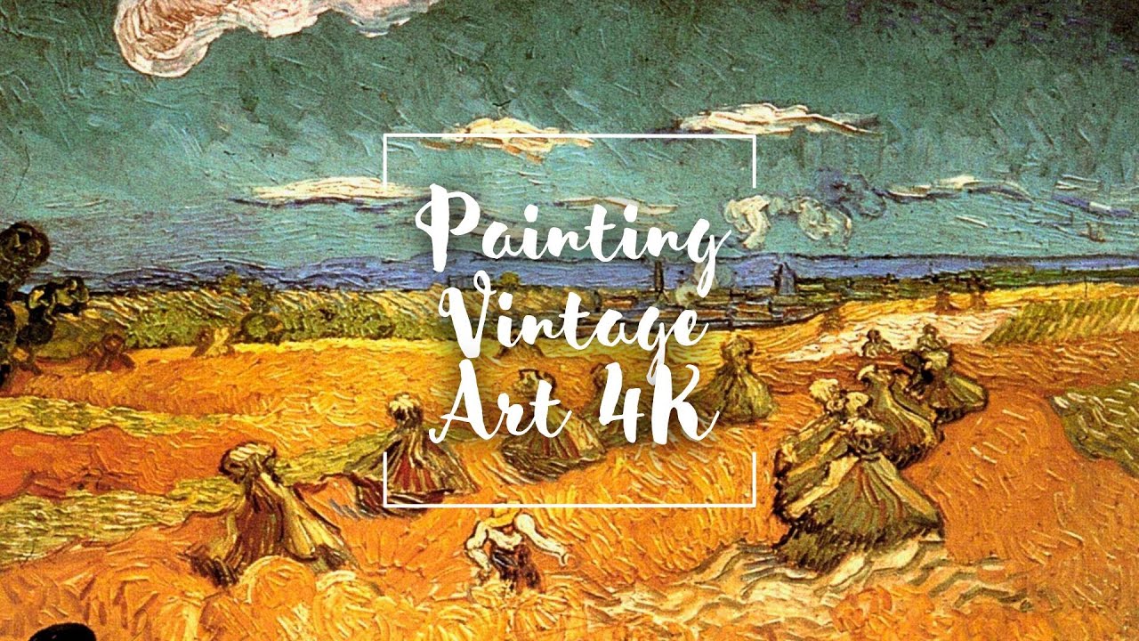 Painting Vintage Art 4K Van Gogh #14 2 Hours of art for your FrameTV, Background and Screensaver!
